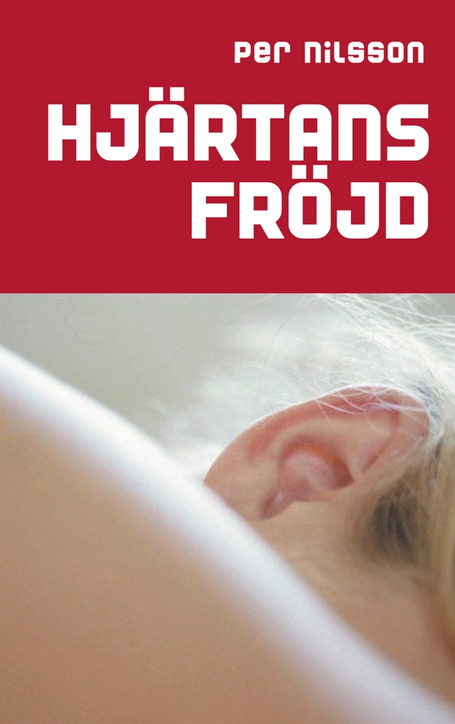 Hjärtans Fröjd; Per Nilsson; 2001