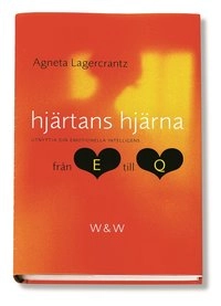 Hjärtans hjärna; Agneta Lagercrantz; 1999