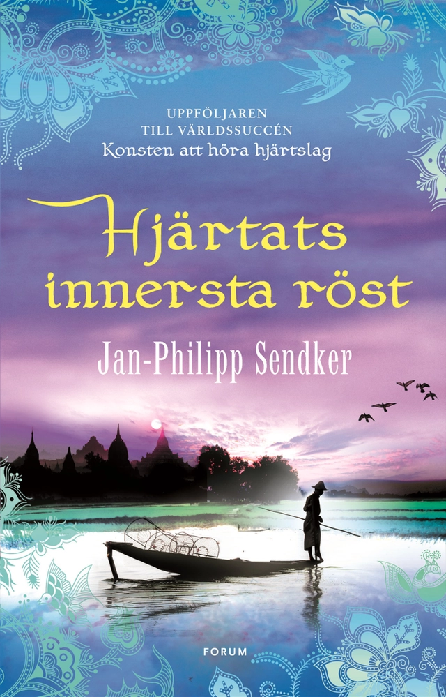 Hjärtats innersta röst; Jan-Philipp Sendker; 2016