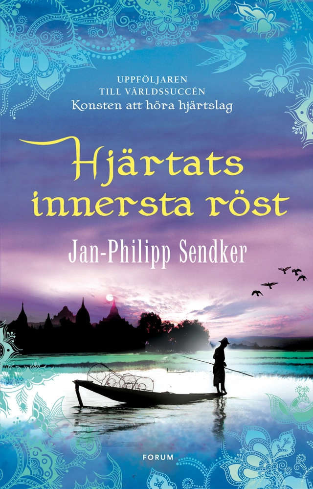 Hjärtats innersta röst; Jan-Philipp Sendker; 2016