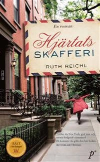 Hjärtats skafferi; Ruth Reichl; 2018