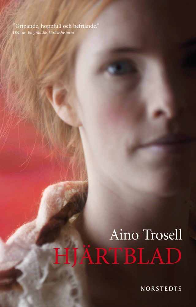 Hjärtblad; Aino Trosell; 2010
