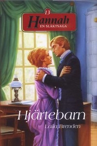 Hjärtebarn; Laila Brenden; 2007