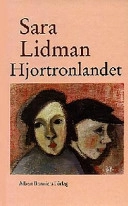 Hjortronlandet; Sara Lidman; 1998