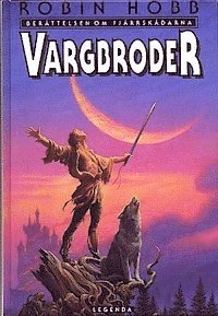 Hobb, Robin/Vargbroder; Robin Hobb; 1998