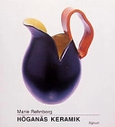 Höganäs keramik; Marie Rehnberg; 2003