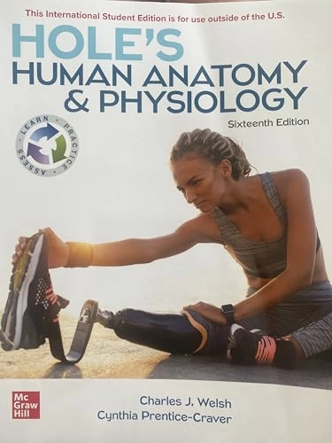 Hole's human anatomy & physiology; Charles Welsh; 2021