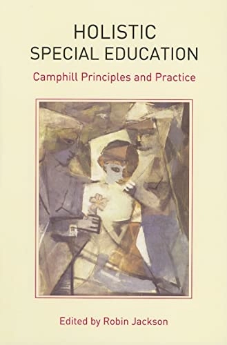 Holistic Special Education; Robin Jackson; 2006