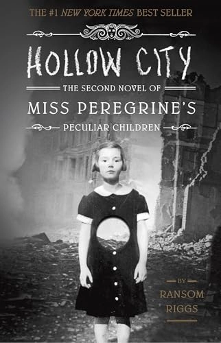 Hollow City; Ransom Riggs; 2015