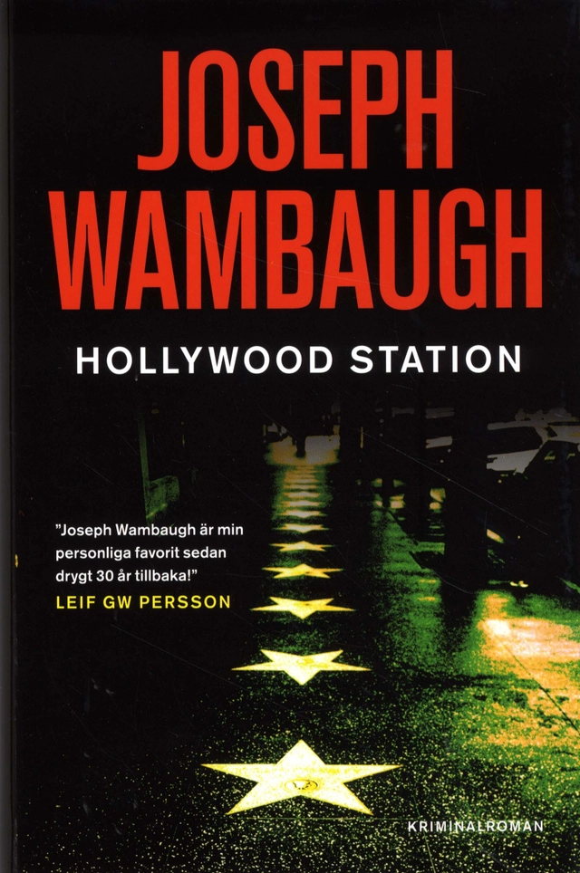 Hollywood Station; Joseph Wambaugh; 2009