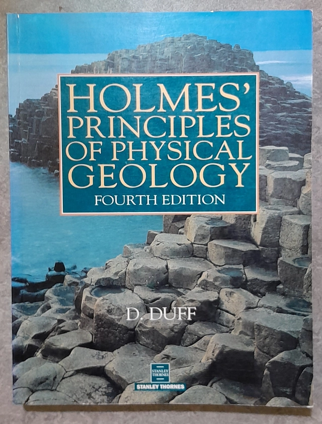 Holmes' Principles Of Physical Geology; Arthur Holmes; 1993