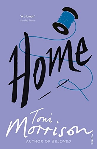 Home; Toni Morrison; 2012