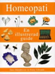 Homeopati En illustrerad guide; Ilana Dannheisser; 2001