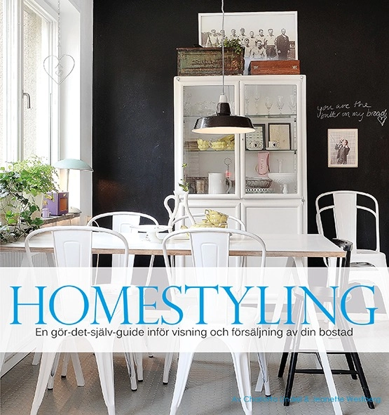Homestyling   en gör-det-själv-guide; Charlotta Lindell; 2015