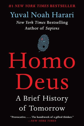 Homo Deus; Yuval Noah Harari; 2018