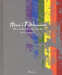 Homo i folkhemmet; Martin Andreasson; 2001