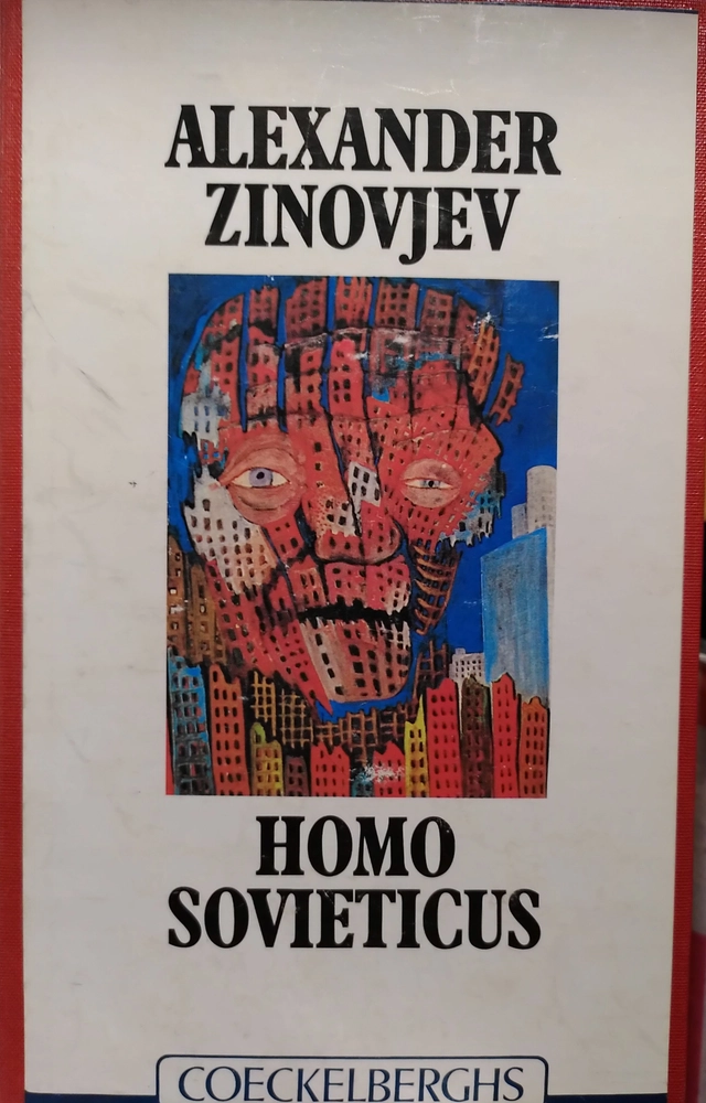 Homo Sovieticus; Aleksandr Aleksandrovič Zinovʹev; 1984