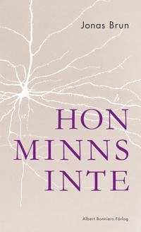 Hon minns inte; Jonas Brun; 2021
