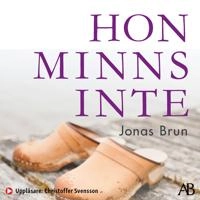 Hon minns inte; Jonas Brun; 2021
