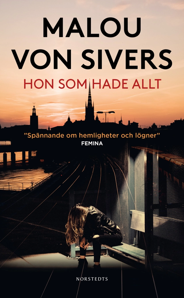 Hon som hade allt; Malou von Sivers; 2023
