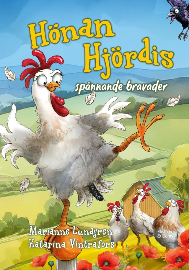 Hönan Hjördis spännande bravader; Marianne Lundgren; 2025