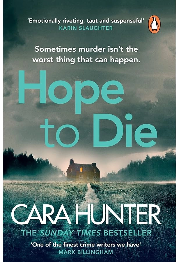Hope to Die; Cara Hunter; 2022