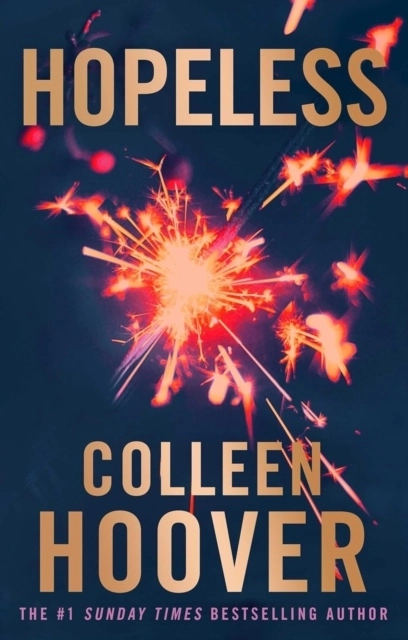 Hopeless; Colleen Hoover; 2013