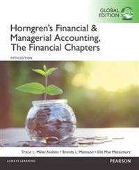 Horngrens financial & managerial accounting, the financial chapters, global; Ella Mae Matsumura; 2015
