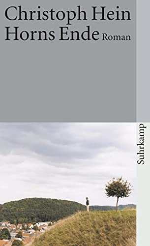 Horns Ende : Roman; Christoph Hein; 2003