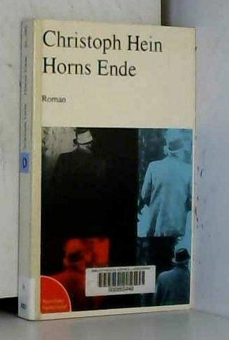 Horns Ende : Roman; Christoph Hein; 1989