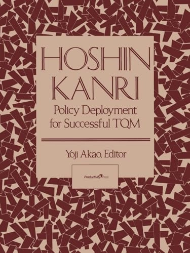 Hoshin Kanri; Yoji Akao; 2004