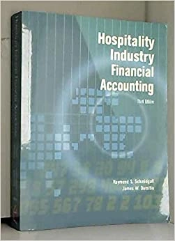 Hospitality industry financial accounting ; Raymond S. Schmidgall. James W. Damitio; 2006