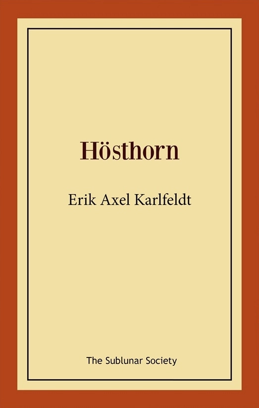 Hösthorn; Erik Axel Karlfeldt; 2019