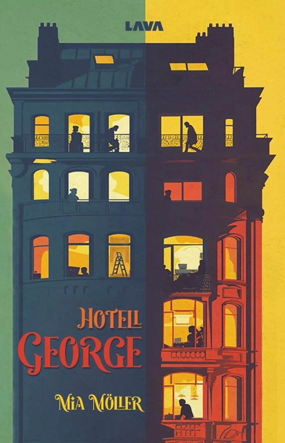 Hotell George; Mia Möller; 2025