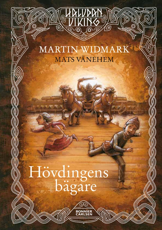 Hövdingens bägare; Martin Widmark; 2011
