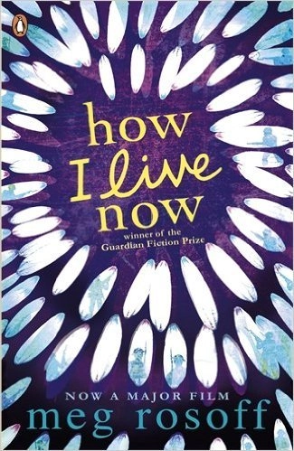 How I Live Now; Meg Rosoff; 2016