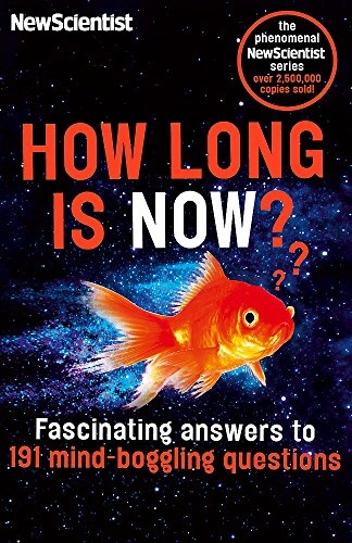 How Long is Now?; New Scientist; 2016