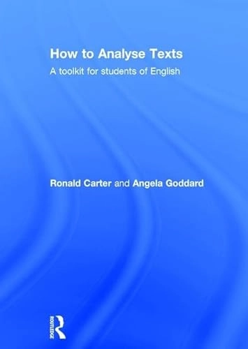 How to analyse texts : a toolkit for students of English; Ronald Carter; 2016