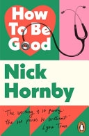 How to be Good; Nick Hornby; 2014