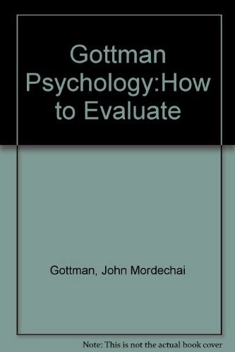 How to do psychotherapy and how to evaluate it : a manual for beginners; John Mordechai Gottman; 1974