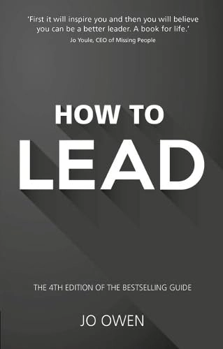 How to Lead; Jo Owen; 2015