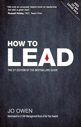 How to Lead; Jo Owen; 2018
