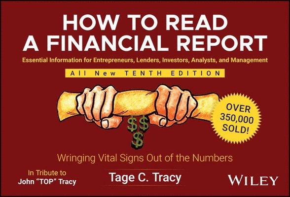 How to Read a Financial Report; Tage C Tracy; 2024
