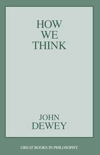 How we think; John Dewey; 1991