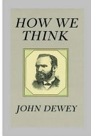 How We Think; John Dewey