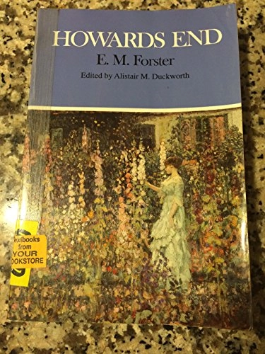 Howards End : complete, authoritative text with biographical and historical contexts, critical history, and essays from five contemporary critical perspectives; Forster; 1997