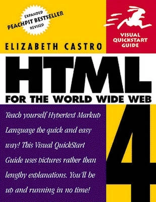 HTML 4 for the World wide web; Elizabeth Castro; 1998