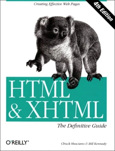 HTML and XHTML : the definitive guide; Chuck Musciano; 2000