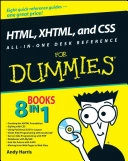 HTML, XHTML, and CSS All-in-One Desk Reference For Dummies; Andy Harris; 2008