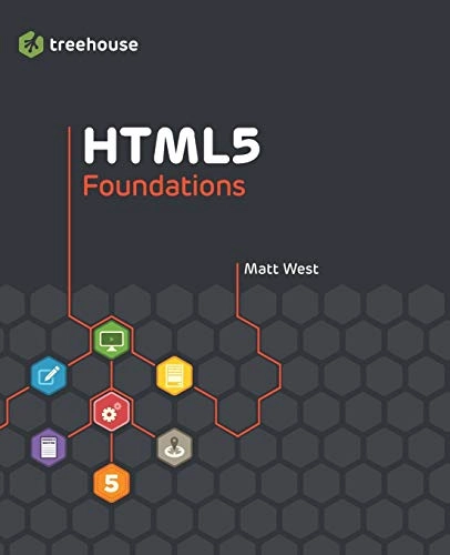 HTML5 Foundations; John West; 2012
